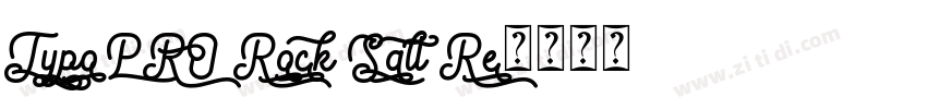 TypoPRO Rock Salt Re字体转换
